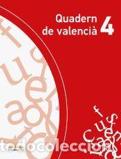 Libros: Quadern de valenci&agrave; 4 - Cabanes Mata, Carmen; Millo Barbarroja, Neus