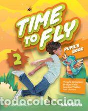 Libros: Time to Fly Level 2 Pupils Book Santillana Cambridge Edition - Kirmeliene, Viviane;Kelly,
