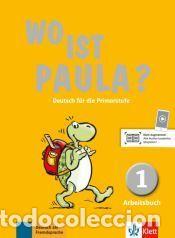 Libros: Wo ist Paula? 1. Arbeitsbuch+CD(MP3) - Ernst Endt; Michael Koenig; Anne-Kathrein Schiffer; Nadine