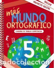Libros: m&aacute;s Mundo ortogr&aacute;fico 5 - Camps, Montserrat;Serra, Llu&iuml;sa