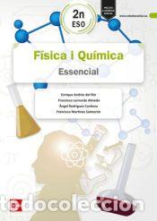 Libros: F&iacute;sica i Qu&iacute;mica 2n ESO. Essencial - Andr&eacute;s del R&iacute;o,Enrique;Larrondo,Francisco;Mart&iacute;nez