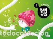 Libros: La Lecto manipulativa 1 - Pardo Artero, Miren;Zaragoza Fuentes, Tamara