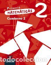 Libros: Matem&aacute;ticas 2. Cuaderno 2 - Grupo Anaya