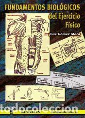Libros: Fundamentos biol&oacute;gicos del ejercicio f&iacute;sico - Jos&eacute; G&oacute;mez Mora