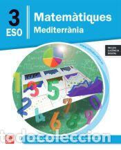 Libros: Matem&agrave;tiques 3r ESO. Mediterr&agrave;nia - Alcalde Aparicio,Jos&eacute; A.;Jim&eacute;nez Herranz,Santiago;Amelivia