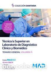 Libros: T&eacute;cnico/a Superior en Laboratorio de Diagn&oacute;stico Cl&iacute;nico y Biom&eacute;dico. Temario general volumen 4 -