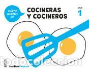 Libros: CUANTO SABEMOS NIVEL 1 LOS COCINEROS - Varios autores