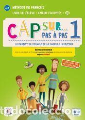 Libros: Cap sur... pas &agrave; pas 1 &Eacute;d. hybride Livre + Cahier - Foto 1