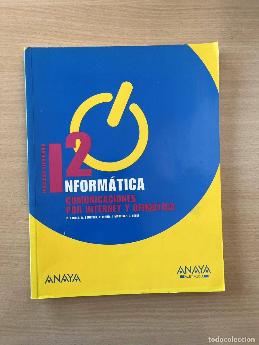 Libros: Libro Inform&aacute;tica 2&ordm; ESO Anaya 2010 CD
