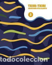 Libros: Txiri-txiri Irakurri eta ulertu 2 - Ibaizabal taldea