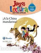 Libros: &iexcl;A la China mandarina!. Juego de Lectura - Grupo Bru&ntilde;o