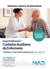 Libros: Cuidados Auxiliares de Enfermer&iacute;a (Grupo Profesional E2). Temario y Test Parte Espec&iacute;fica volumen