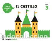 Libros: CUANTO SABEMOS NIVEL 3 EL CASTILLO - Varios autores