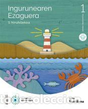 Libros: INGURUAREN EZAGUERA 1 LEH MUNDUAK ERAIKITZEN - Varios autores