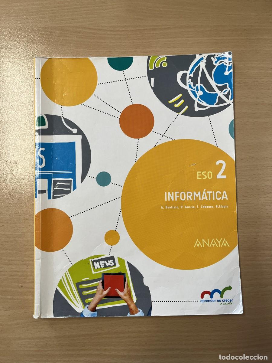 Libros: Libro Inform&aacute;tica 2&ordm; ESO Anaya 2016