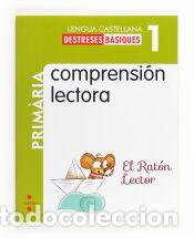 Libros: Comprensi&oacute;n lectora: El rat&oacute;n Lector 1&ordm; Primaria - M&ordf; Rosario Gonz&aacute;lez Parra; Meritxell Mart&iacute;
