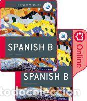 Libros: IB Spanish B Print & Enhanced Online Course Book Pack (2nd edition) - Valbuena, Ana;Mart&iacute;n