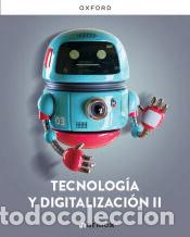 Libros: Tecnolog&iacute;a y Digitalizaci&oacute;n II ESO. inGENIOX - Moreno M&aacute;rquez, Jes&uacute;s;Salazar Nicol&aacute;s, M.&ordf;