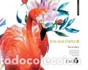 Libros: LA ARTS AND CRAFTS C.LIBRO ALUMNO. - Bargue&ntilde;o G&oacute;mez, Eugenio; S&aacute;nchez Zarco, Mercedes; Esquinas