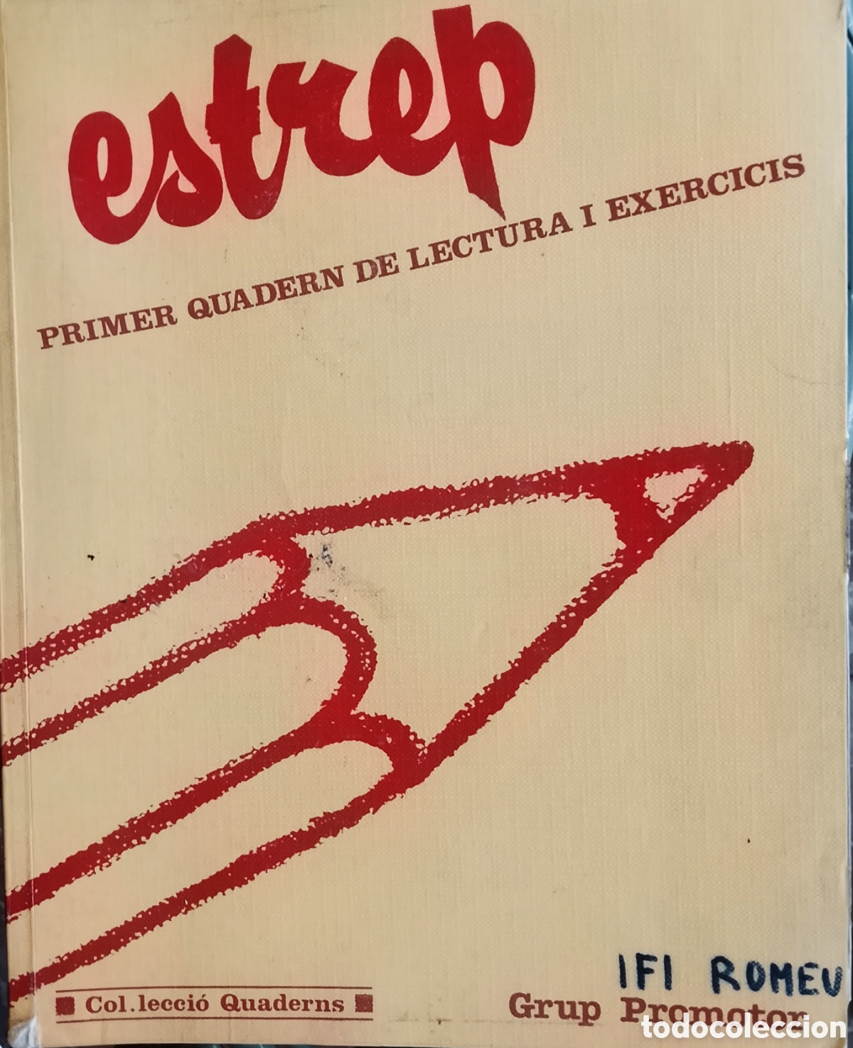 Libros: Libro &rdquo;Estrep&rdquo; 1r EGB Grup Promotor M&iacute;tic A&ntilde;os 80