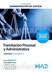 books: Cuerpo de Tramitaci&oacute;n Procesal y Administrativa (turno libre). Temario volumen 2. Administraci&oacute;n de