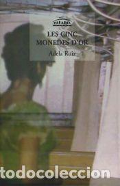 Livres: Les cinc monedes dor - Ruiz Sancho, Adela