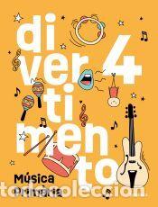 Livres: Divertimento 4. M&uacute;sica 4t EP - Pep Franc&eacute;s;Ll&uacute;cia Garrido;Jos&eacute; Pastor Arnau;Josep Vall&eacute;s;Raquel