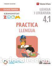 Libros: Practica Llengua 4 Activitats C. Valenciana (4.1-4.2-4.3) (Comunitat Zoom) - Equipo Editorial