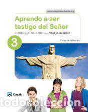 Libros: Aprendo a ser testigo del Se&ntilde;or 3 - de la Herr&aacute;n Luz&aacute;rraga, Pedro