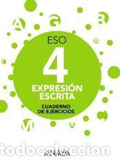 Libros: Expresi&oacute;n escrita 4. - Arribas Casanova, Raquel;Soto Romero, Javier