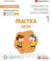 Libros: Practica Coneixement del Medi Natural Social i Cultural 1. Valencia. (Comunitat Zoom) - Gasco