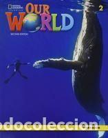 Libros: OUR WORLD 2 EJERCICIOS 2E - NATIONAL GEOGRAPHIC LEARNING - Foto 1