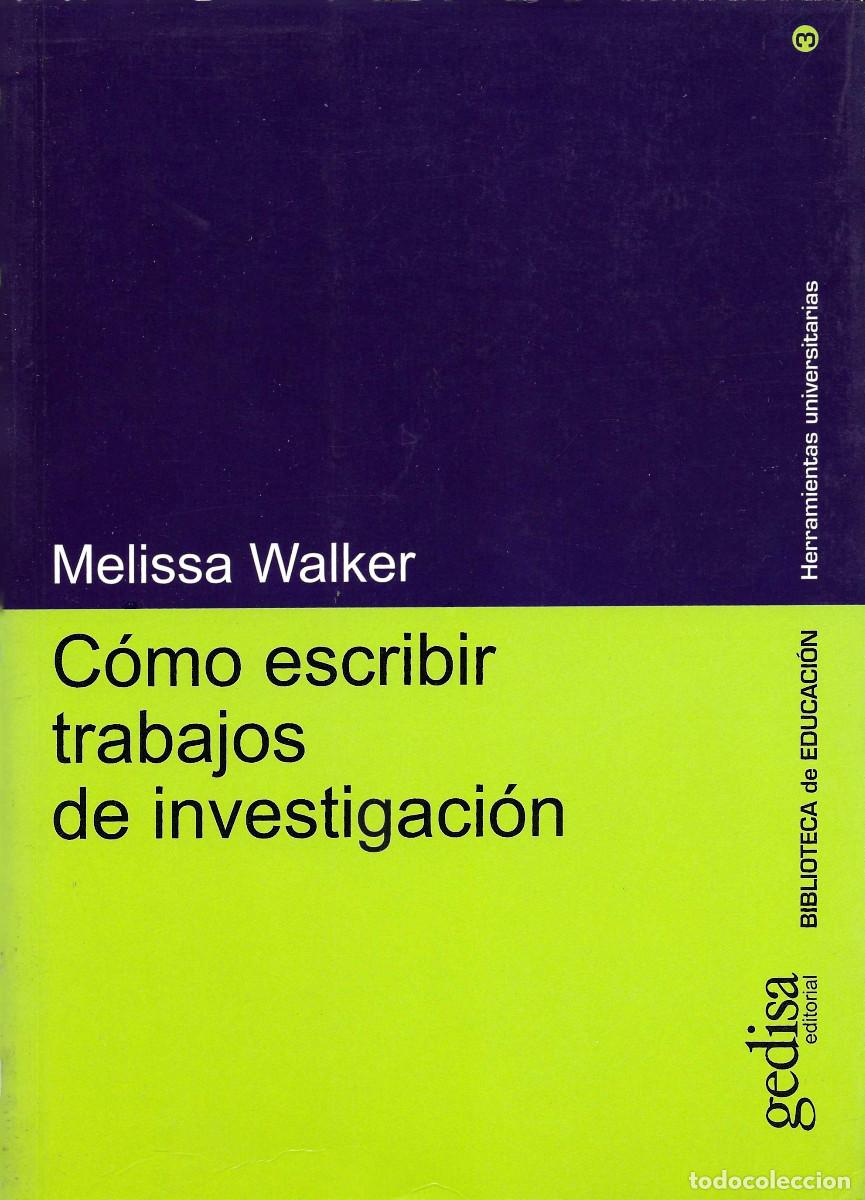 Libros: C&oacute;mo escribir trabajos de investigaci&oacute;n - Foto 1