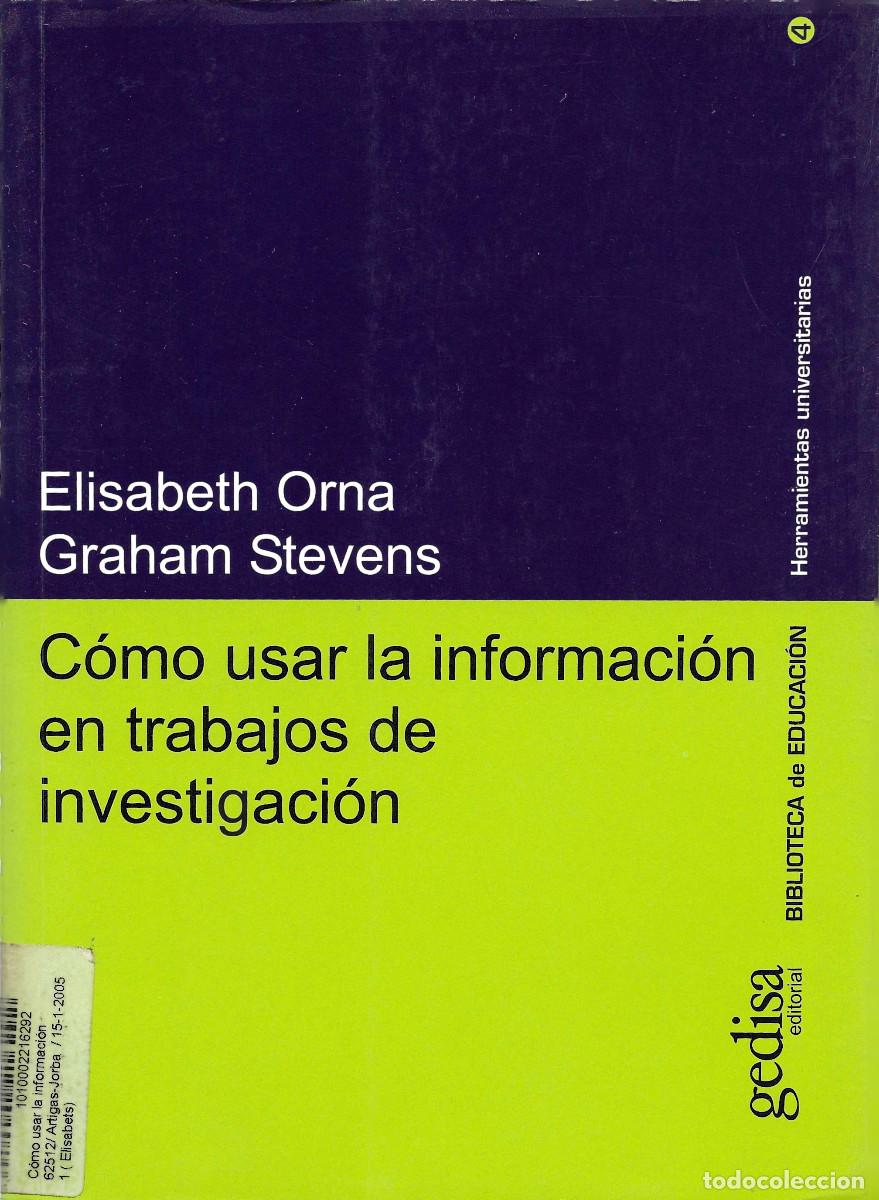 Libros: C&oacute;mo usar la informaci&oacute;n en trabajos de investigaci&oacute;n