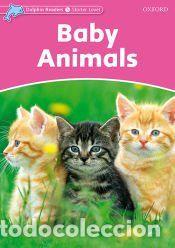 Libros: Dolphin Readers Starter. Baby Animals - Northcott, Richard