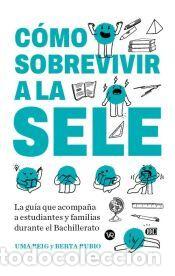 Libros: C&oacute;mo sobrevivir a la SELE - Uma Reig;Berta Rubio - Foto 1