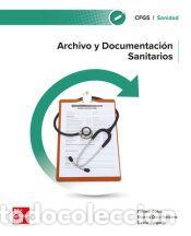 Livros: Archivo y documentaci&oacute;n sanitarios - Calvo,F&aacute;tima;D&iacute;az-Tendero,Blanca;Delgado,David;Arboledas,Carmen