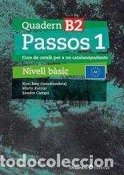 Livres: Passos 1. Quadern B 2 - Roig Mart&iacute;nez, Nuri;Camps Fern&aacute;ndez, Sandra;Padr&oacute;s Coll, Marta;Daranas