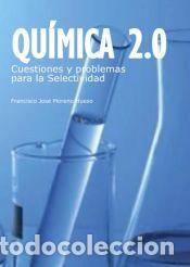 Livres: Qu&iacute;mica 2.0: Cuestiones y problemas para la Selectividad - Moreno Hueso, Francisco Jos&eacute;
