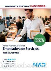 Libros: Empleado de Servicios (Personal Laboral Grupo 3). Test. Comunidad Aut&oacute;noma de Cantabria - Ed. MAD