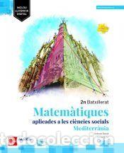 Libros: Matem&agrave;tiques Aplicades a les Ci&egrave;ncies Socials 2n Batxillerat - Mediterr&agrave;nia - NEVOT, A.; SOLE