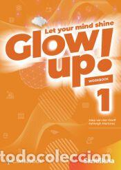 Libros: Glow Up! Level 1 Workbook Santillana Cambridge Edition - vanderWerff, Joep;Martinez, Ashleigh