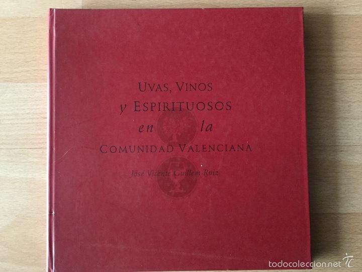 Libros: Uvas, vinos y espirituosos comunidad valenciana - Foto 1