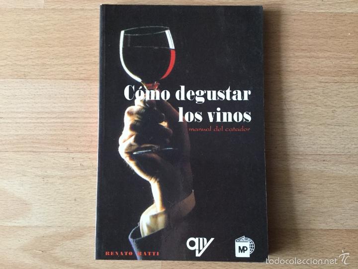 Libros: C&oacute;mo degustar los vinos. Manual del catador. - Foto 1