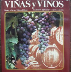 Libros: VIÑAS Y VINOS. MIGUEL A. TORRES.. Lote 133426242