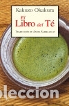 Libros: El libro del t&eacute; - Okakura, Kakuzo - Foto 1