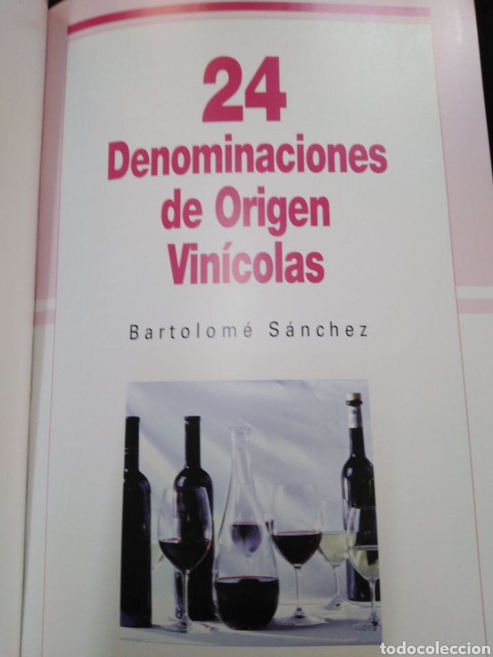 Libros: 24 DENOMINACIONES DE ORIGEN VINICOLAS-BARTOLOME SANCHEZ-2000 - Foto 2