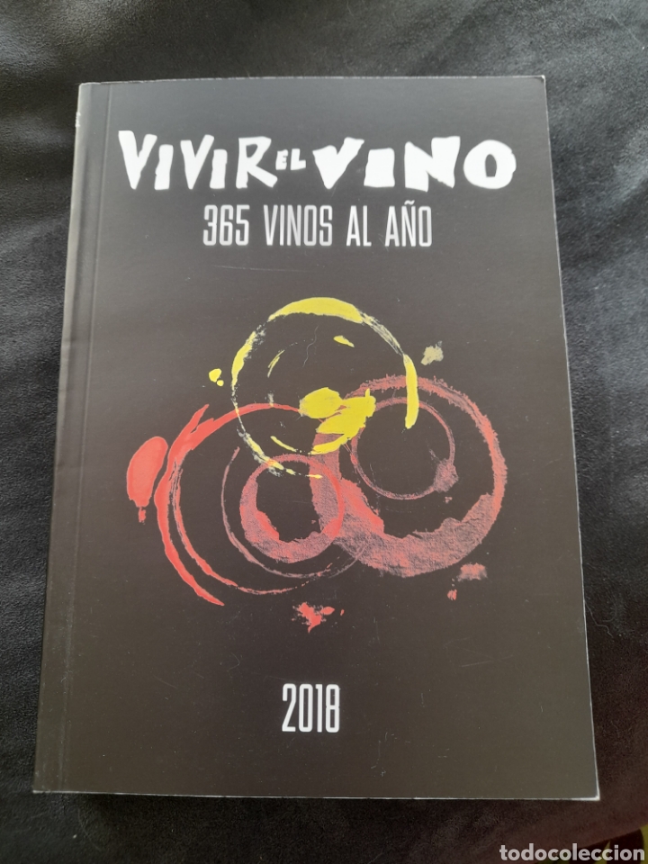 Libros: Vivir el vino, 2018. - Foto 1