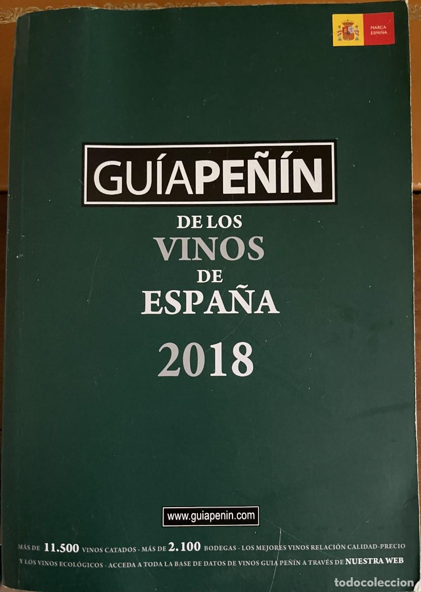 Libros: GUIA PE&Ntilde;IN DE LOS VINOS DE ESPA&Ntilde;A 2018 - Foto 1