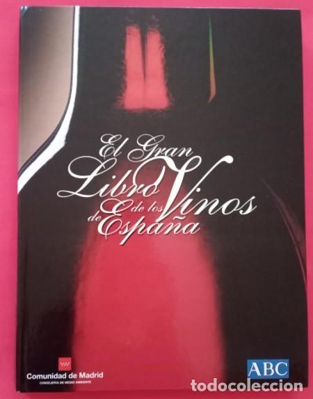 Libros: EL GRAN LIBRO DE LOS VINOS DE ESPA&Ntilde;A. ABC, A&Ntilde;O 2000. - Foto 1